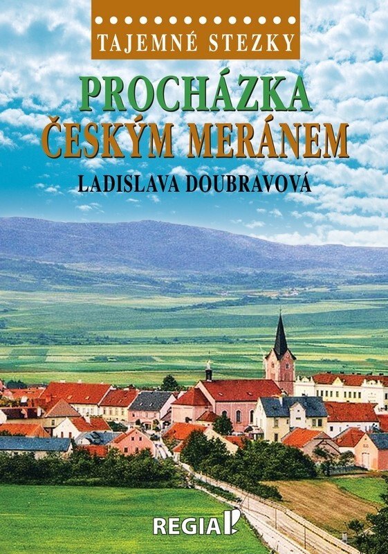 Obálka knihy Tajemné stezky - Procházka Českým Meránem