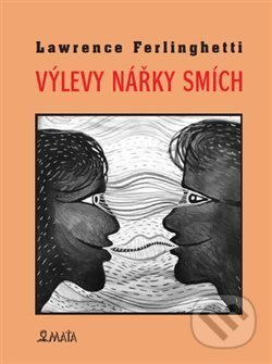 Obálka knihy Výlevy - Nářky - Smích