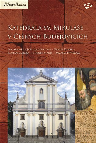 Obálka knihy Katedrála sv. Mikuláše v Českých Budějovicích