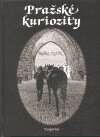 Obálka knihy Pražské kuriozity