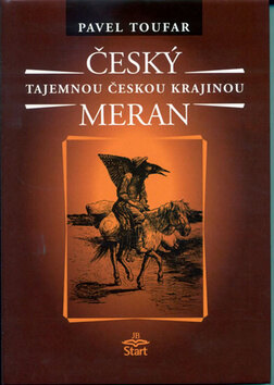 Obálka knihy Český Meran Tajemnou českou krajinou