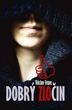 Obálka knihy Dobrý zločin