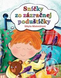 Obálka knihy Sníčky zo zázračnej poduštičky, 2. vydanie