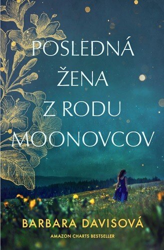 Obálka knihy Posledná žena z rodu Moonovcov