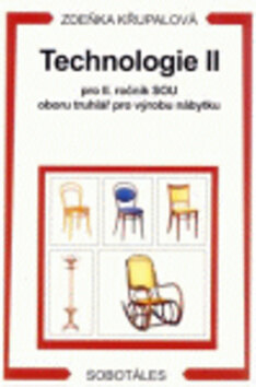 Obálka knihy Technologie II pro 2. ročník SOU oboru truhlář pro výrobu nábytku
