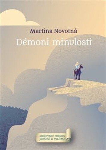Obálka knihy Démoni minulosti