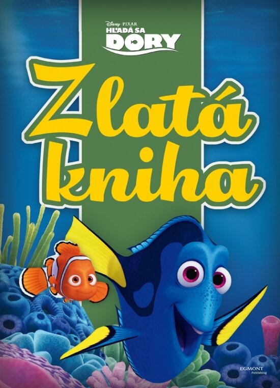 Obálka knihy Hľadá sa Dory - Zlatá kniha