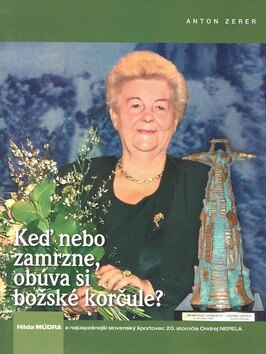 Obálka knihy Keď nebo zamrzne, obúva si božské korčule? (1. akosť)