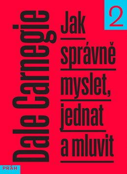 Obálka knihy Jak správně myslet, jednat a mluvit