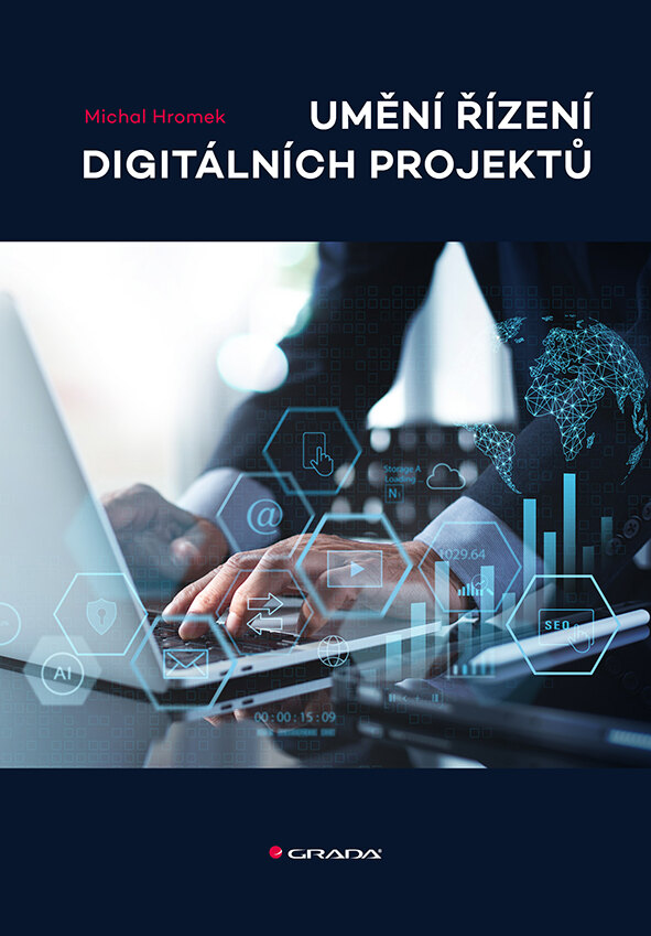 Obálka knihy Umění řízení digitálních projektů