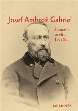 Obálka knihy Josef Ambrož Gabriel