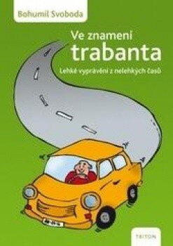 Obálka knihy Ve znamení Trabanta