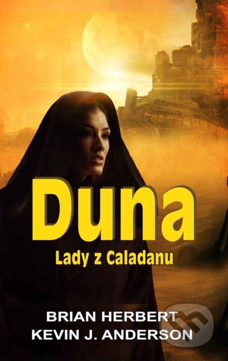 Obálka knihy Duna: Lady z Caladanu