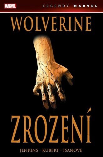 Obálka knihy Wolverine Zrození