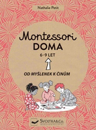 Obálka knihy Montessori doma 6 - 9 let