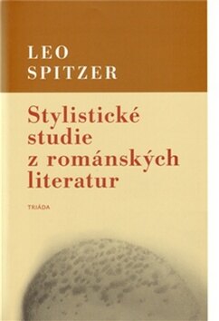 Obálka knihy Stylistické studie z románských literatur