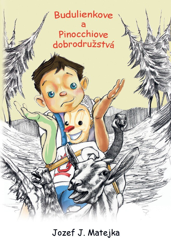 Obálka knihy Budulienkove a Pinocchiove dobrodužstvá