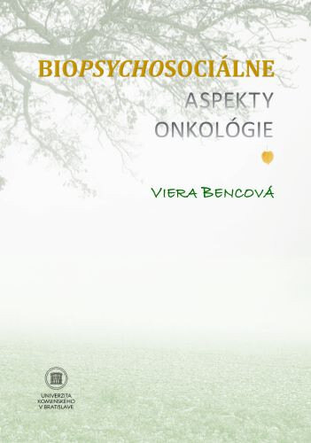 Obálka knihy Biopsychosociálne aspekty onkológie