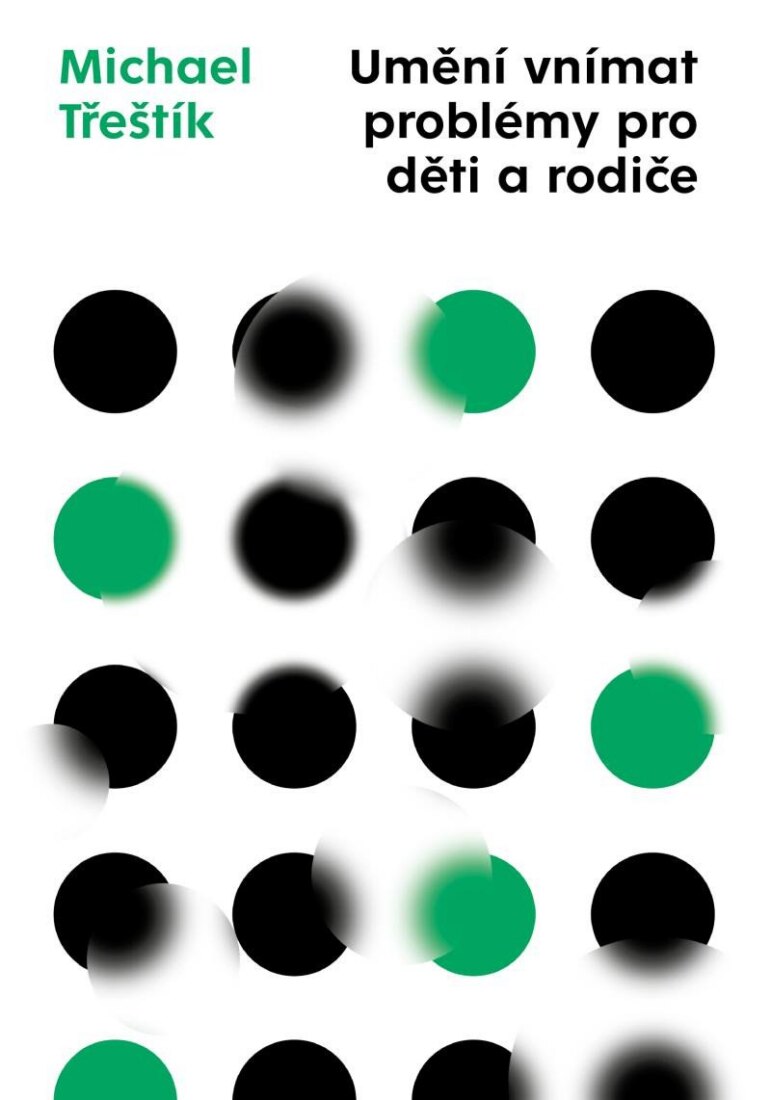 Obálka knihy Umění vnímat problémy pro děti a rodiče