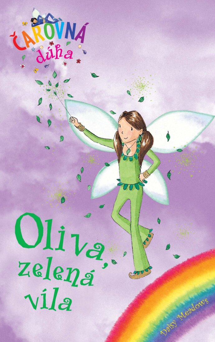 Obálka knihy Oliva, zelená víla (Čarovná dúha 4)
