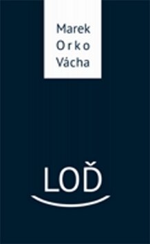 Obálka knihy Loď