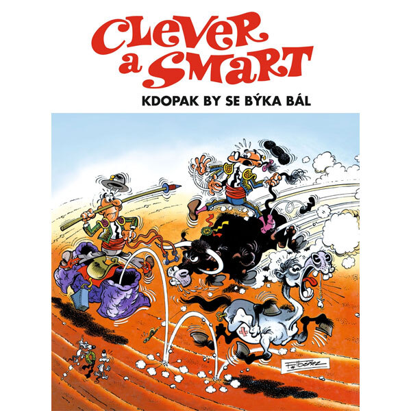 Obálka knihy Clever a Smart: Kdopak by se býka bál