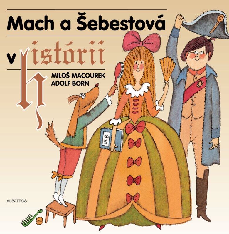Obálka knihy Mach a Šebestová v histórii