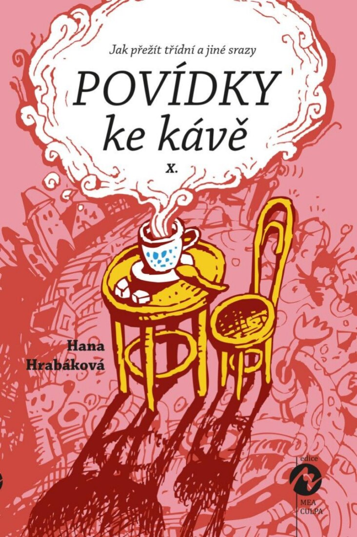 Obálka knihy Povídky ke kávě  X. aneb Jak přežít třídní a jiné srazy