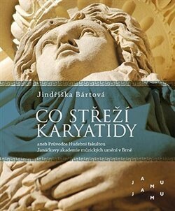 Obálka knihy Co střeží karyatidy