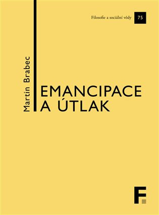 Obálka knihy Emancipace a útlak