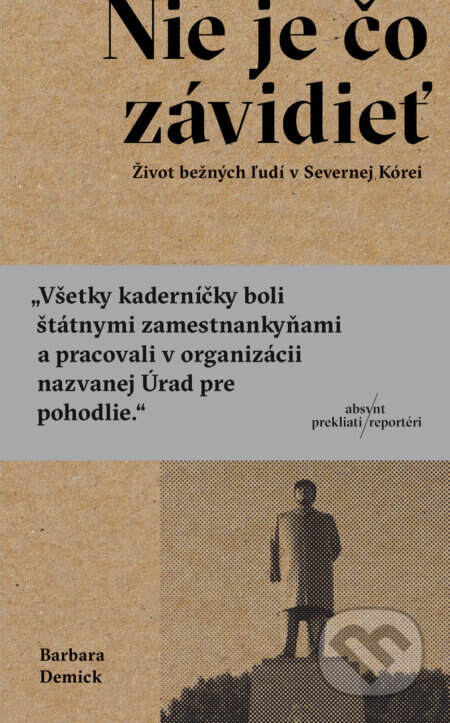 Obálka knihy Nie je čo závidieť