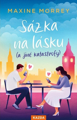 Obálka knihy Sázka na lásku (a jiné katastrofy)