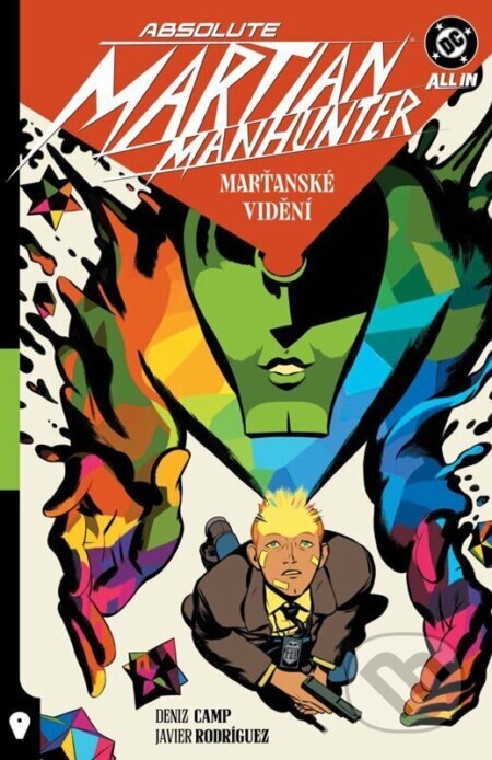 Obálka knihy Absolute Martian Manhunter 1 - Marťanské vidění