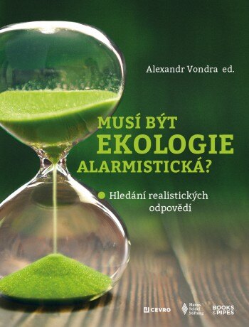 Obálka knihy Musí být ekologie alarmistická?