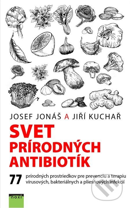 Obálka knihy Svet prírodných antibiotík