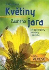 Obálka knihy Květiny časného jara pro celou rodinu + příloha pexeso