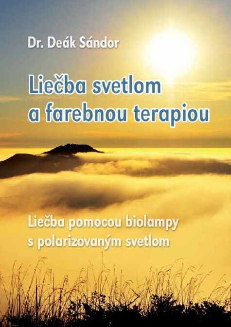 Obálka knihy Liečba svetlom a farebnou terapiou