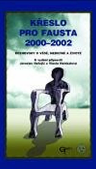 Obálka knihy Křeslo pro Fausta 2000 - 2002