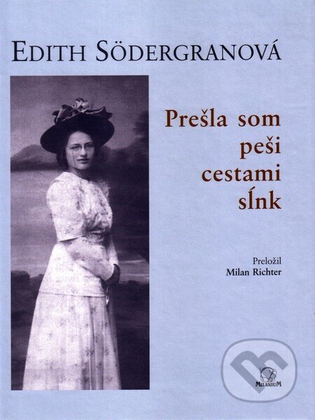 Obálka knihy Prešla som peši cestami sĺnk