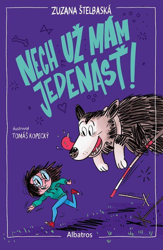 Obálka knihy Nech už mám jedenásť!