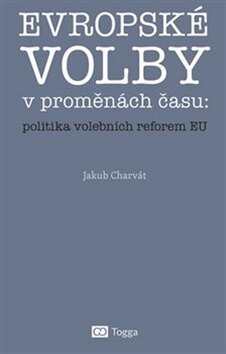 Obálka knihy Evropské volby v proměnách času