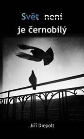 Obálka knihy Svět není je černobílý