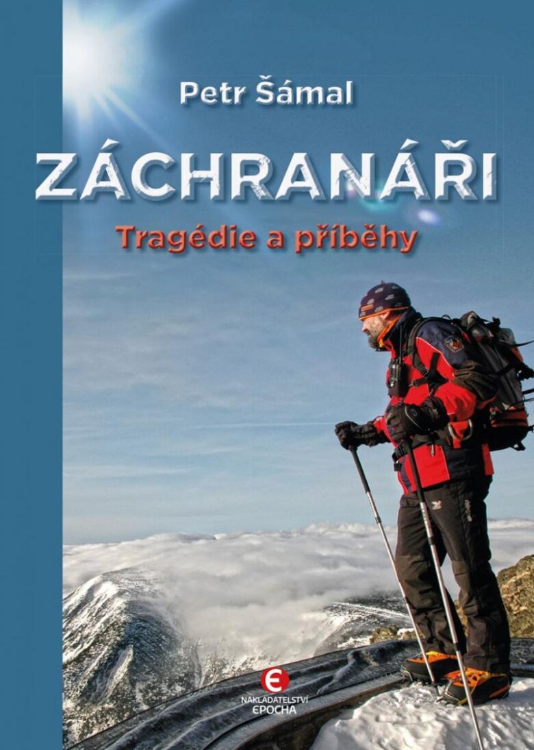 Obálka knihy Záchranáři - Tragédie a příběhy