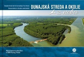 Obálka knihy Dunajská Streda a okolie z neba