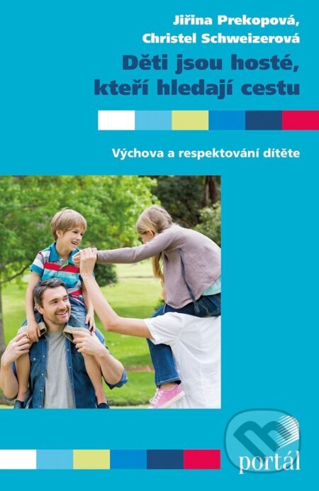 Obálka knihy Děti jsou hosté, kteří hledají cestu
