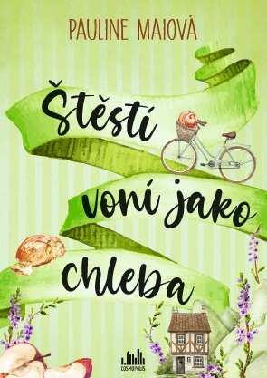 Obálka knihy Štěstí voní jako chleba