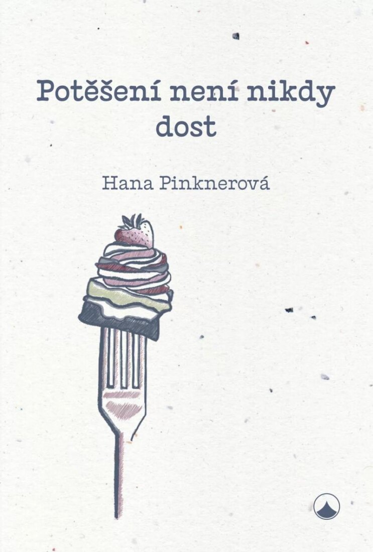 Obálka knihy Potěšení není nikdy dost
