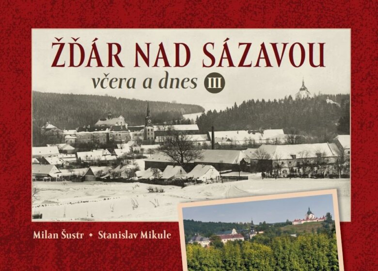 Obálka knihy Žďár nad Sázavou včera a dnes III.