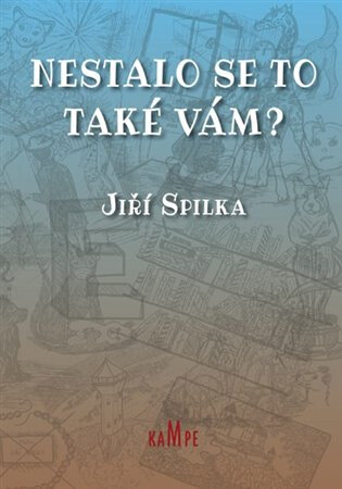 Obálka knihy Nestalo se to také vám?