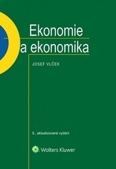 Obálka knihy Ekonomie a ekonomika, 5. aktualizované vydání